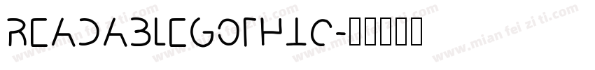 ReadableGothic字体转换