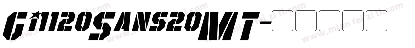 Gi1120Sans20MT字体转换