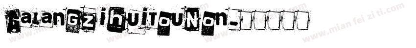AaLangzihuitouNon字体转换