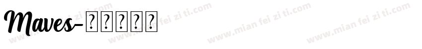 Maves字体转换