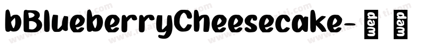 bBlueberryCheesecake字体转换