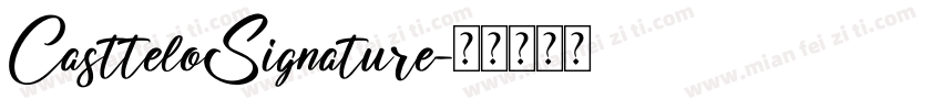 CastteloSignature字体转换