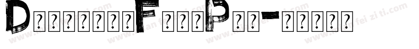 DecayingFeltPen字体转换