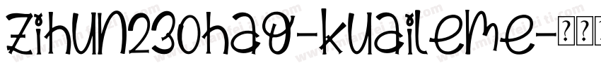 zihun230hao-kuaileme字体转换