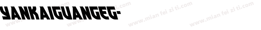 yankaiguangEG字体转换