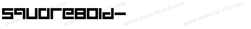 SquareBold字体转换