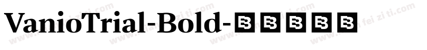 VanioTrial-Bold字体转换