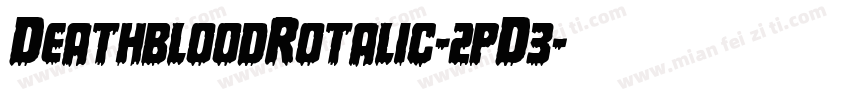 DeathbloodRotalic-2pD3字体转换