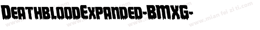 DeathbloodExpanded-BMXG字体转换