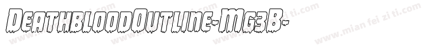 DeathbloodOutline-Mg3B字体转换
