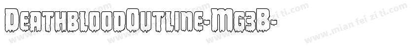 DeathbloodOutline-Mg3B字体转换