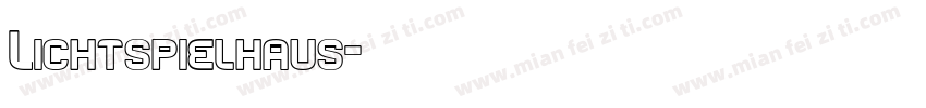 Lichtspielhaus字体转换
