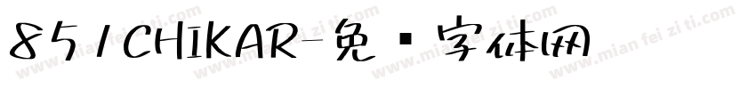 851CHIKAR字体转换
