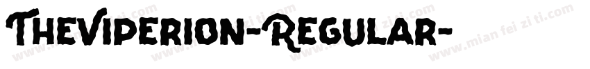 TheViperion-Regular字体转换