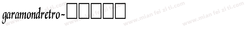 garamondretro字体转换