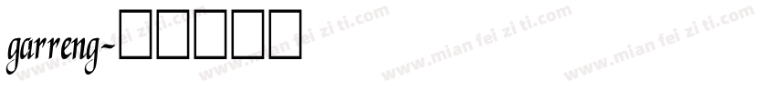 garreng字体转换