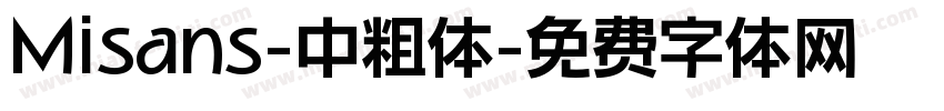 Misans-中粗体字体转换