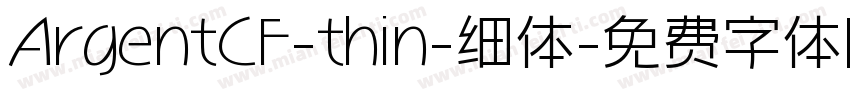 ArgentCF-thin-细体字体转换