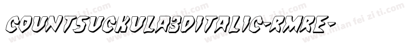 CountSuckula3DItalic-RmrE字体转换