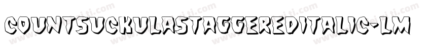 CountSuckulaStaggeredItalic-LMr3字体转换