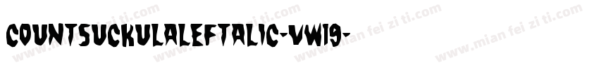 CountSuckulaLeftalic-vw19字体转换