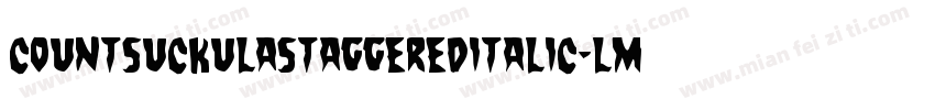 CountSuckulaStaggeredItalic-LMr3字体转换