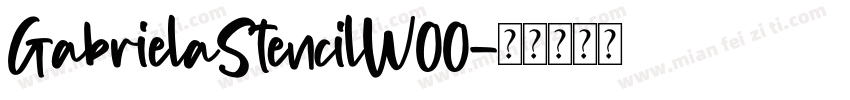 GabrielaStencilW00字体转换