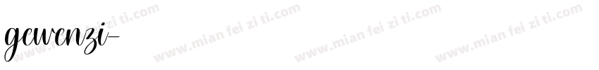 gewenzi字体转换