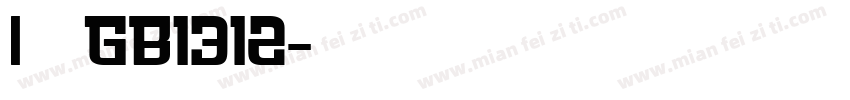 l楷体GB1312字体转换