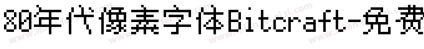 80年代像素字体Bitcraft字体转换
