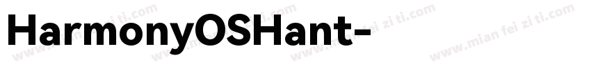 HarmonyOSHant字体转换