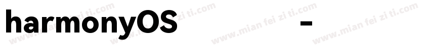 harmonyOS字体下载字体转换