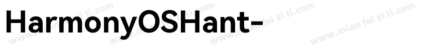 HarmonyOSHant字体转换