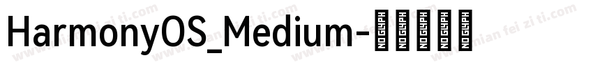 HarmonyOS_Medium字体转换