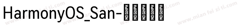 HarmonyOS_San字体转换