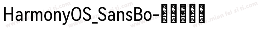 HarmonyOS_SansBo字体转换
