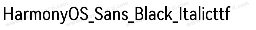 HarmonyOS_Sans_Black_Italicttf字体转换