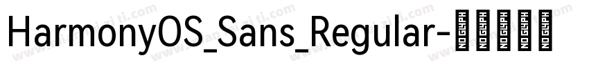 HarmonyOS_Sans_Regular字体转换