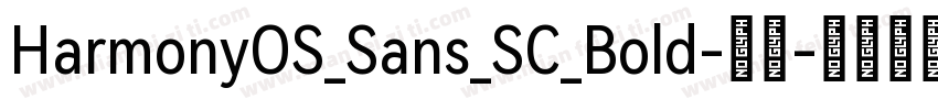 HarmonyOS_Sans_SC_Bold-常规字体转换