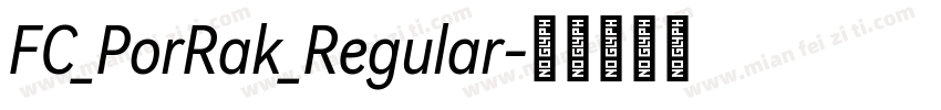 FC_PorRak_Regular字体转换