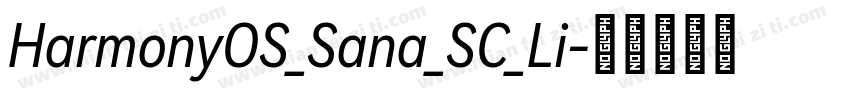 HarmonyOS_Sana_SC_Li字体转换