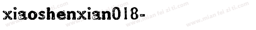 xiaoshenxian018字体转换
