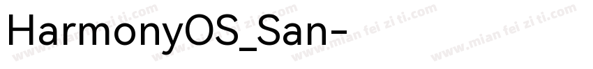 HarmonyOS_San字体转换