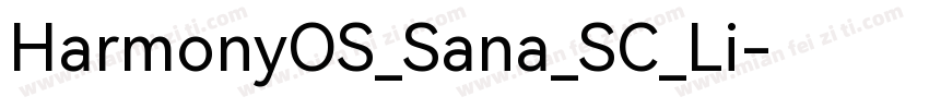 HarmonyOS_Sana_SC_Li字体转换