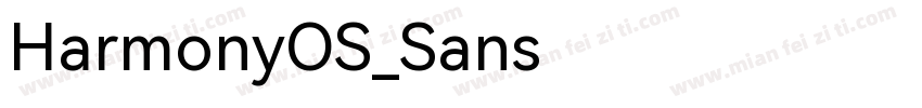 HarmonyOS_Sans这个字体有吗字体转换