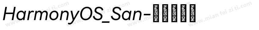 HarmonyOS_San字体转换