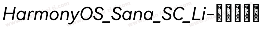 HarmonyOS_Sana_SC_Li字体转换