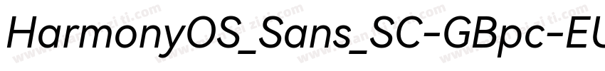 HarmonyOS_Sans_SC-GBpc-EUC-H字体转换
