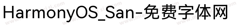 HarmonyOS_San字体转换