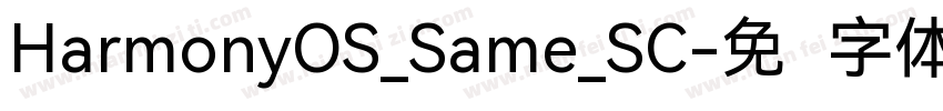 HarmonyOS_Same_SC字体转换